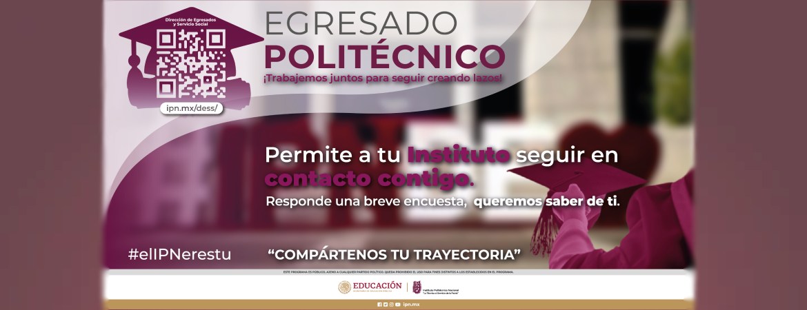 Egresado comparte tu trayectoria